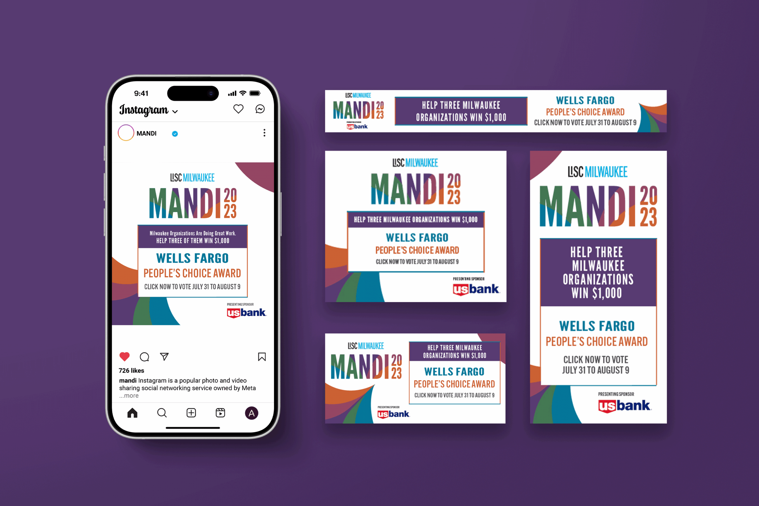 An image featuring digital assets for the LISC Milwaukee MANDI 2023 Wells Fargo Peoples Choice Award, showcasing cohesive branding across platforms. It displays an Instagram post mockup and three different sized banners promoting voting, which is open from July 31 to August 9. These marketing materials highlight strong brand presence, with U.S. Bank as sponsor.